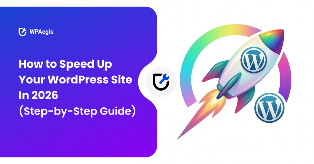 Blog_Post (6) How to Speed Up Your WordPress Website in 2026 (Step-by-Step Guide)