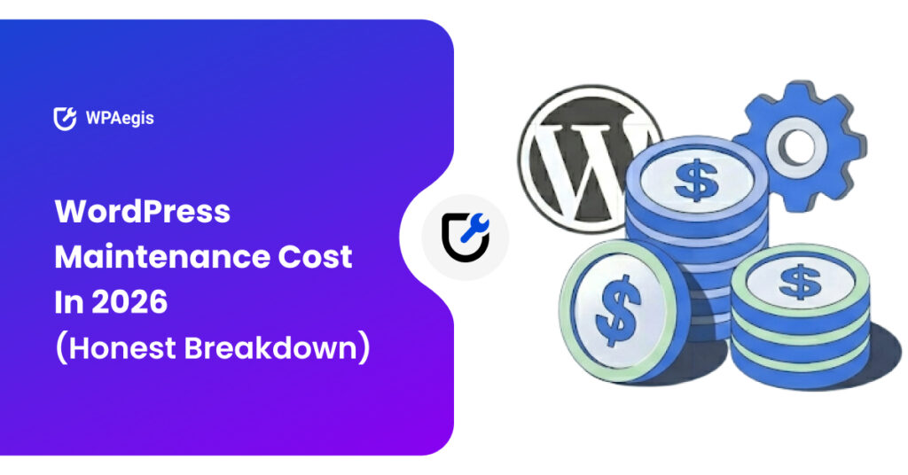 Blog_Post (4) How Much Does WordPress Maintenance Cost in 2026? (Honest Breakdown)